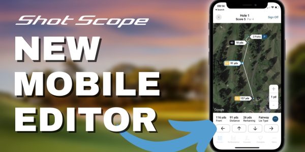 How to edit a round using the Shot Scope Mobile app: Full tutorial