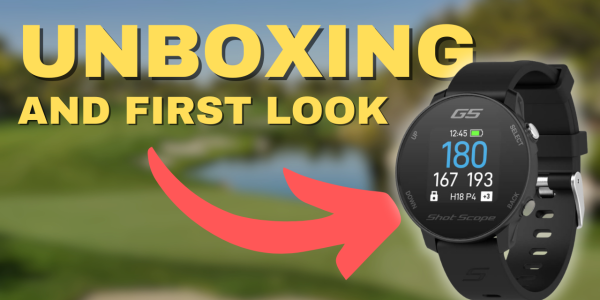 Unboxing and first look at the new Shot Scope G5 GPS golf watch