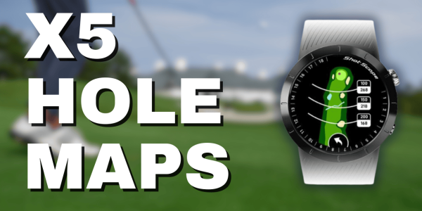 Shot Scope X5 hole maps